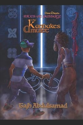 Chris Obiyah's Rites of Passage: The Kandake's Amulet by Kuumba, Mshindo