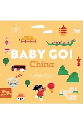 Baby Go! China by Christensen, Vanessa Lee