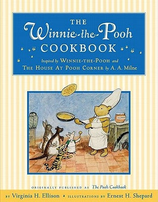 The Winnie-The-Pooh Cookbook by Ellison, Virginia