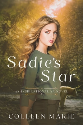 Sadie's Star by Marie, Colleen