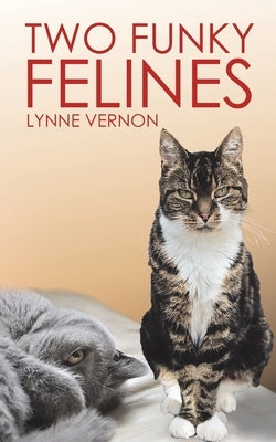 Two Funky Felines by Vernon, Lynne