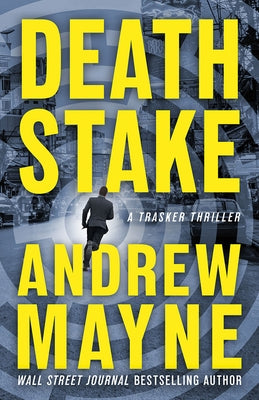 Death Stake by Mayne, Andrew