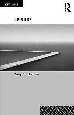 Leisure by Blackshaw, Tony