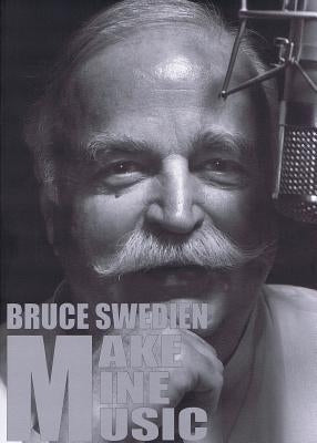 Make Mine Music by Swedien, Bruce