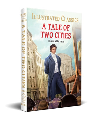 A Tale of Two Cities by Dickens, Charles