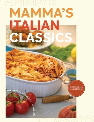 Mamma's Italian Classics by Rappazzo, Mary-Louise