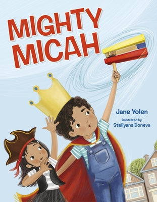 Mighty Micah by Yolen, Jane