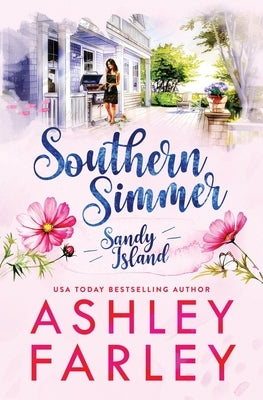 Southern Simmer by Farley, Ashley