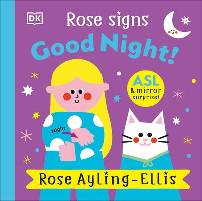 Rose Signs Good Night! by Ayling-Ellis, Rose