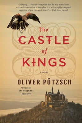 The Castle of Kings by Pötzsch, Oliver