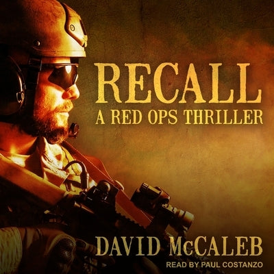 Recall: A Red Ops Thriller by McCaleb, David