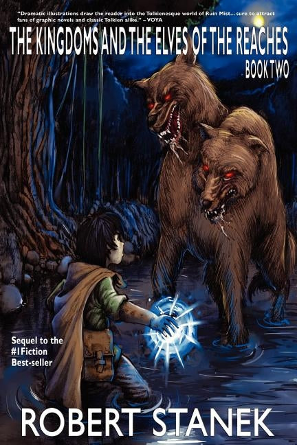 The Kingdoms and the Elves of the Reaches 2: Keeper Martin's Tales Book 2 by Stanek, Robert