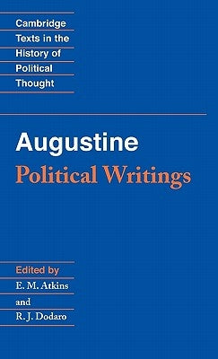 Augustine: Political Writings by Augustine