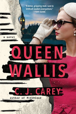 Queen Wallis by Carey, C. J.