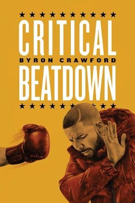 Critical Beatdown by Jones, Theotis