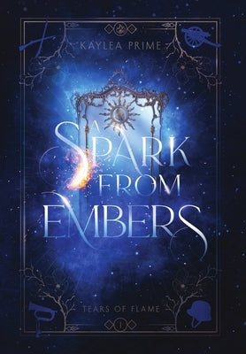 A Spark From Embers by Prime, Kaylea