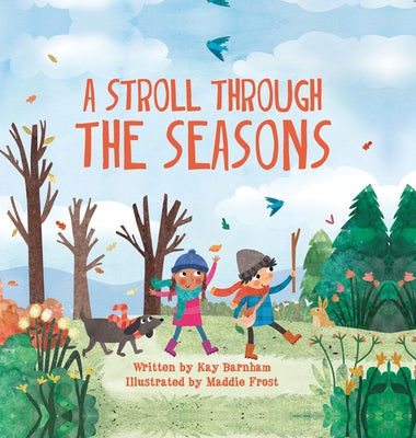 A Stroll Through the Seasons by Barnham, Kay