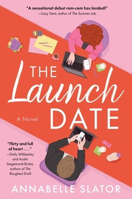 The Launch Date by Slator, Annabelle