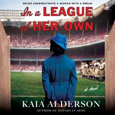 In a League of Her Own by Alderson, Kaia