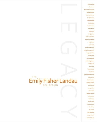 Legacy: The Emily Fisher Landau Collection by de Salvo, Donna