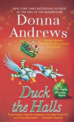 Duck the Halls: A Meg Langslow Mystery by Andrews, Donna