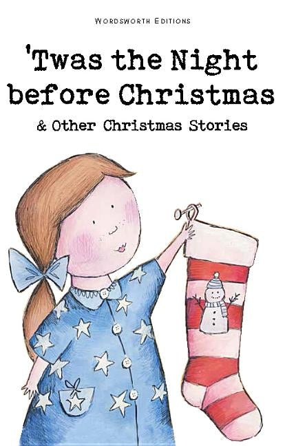 Twas the Night Before Christmas and Other Christmas Stories by Gray, Rosemary