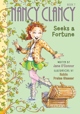 Nancy Clancy Seeks a Fortune: #7 by O'Connor, Jane