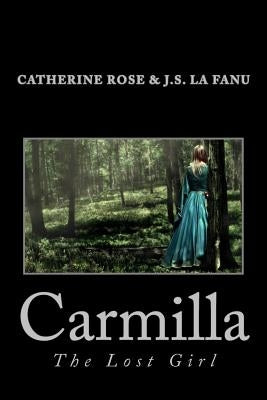 Carmilla by Le Fanu, J. S.