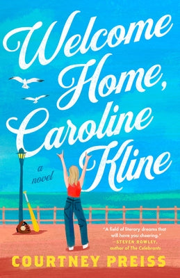 Welcome Home, Caroline Kline by Preiss, Courtney