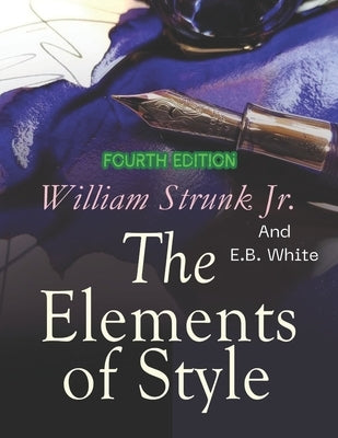 The Elements of Style (Annotated) by Strunk, William, Jr.