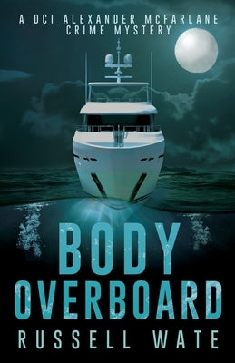 Body Overboard by Wate, Russell