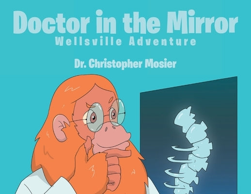 Doctor in the Mirror by Mosier, Christopher