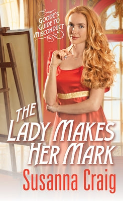 The Lady Makes Her Mark by Craig, Susanna