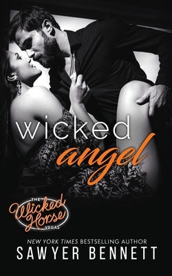 Wicked Angel by Bennett, Sawyer