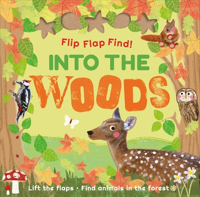 Flip Flap Find Into the Woods by DK