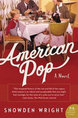 American Pop by Wright, Snowden