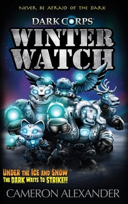 Winter Watch by Alexander, Cameron