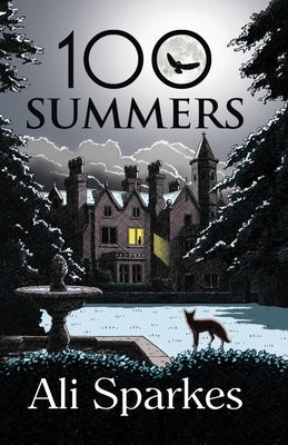 100 Summers by Sparkes, Ali