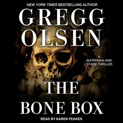 The Bone Box by Olsen, Gregg