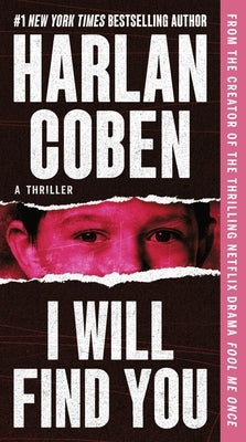 I Will Find You by Coben, Harlan