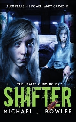 Shifter by Bowler, Michael J.