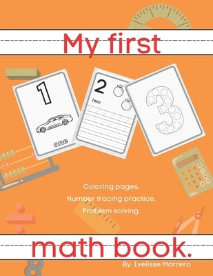 My first math book. by Marrero, Ivelisse