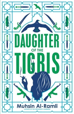 Daughter of the Tigris by Al-Ramli, Muhsin