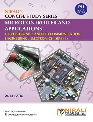 Microcontroller and Applications by Patil, S. T.