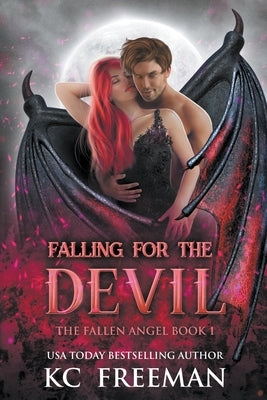 Falling for the Devil by Freeman, Kc