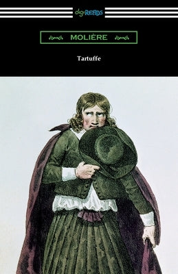 Tartuffe by Moliere