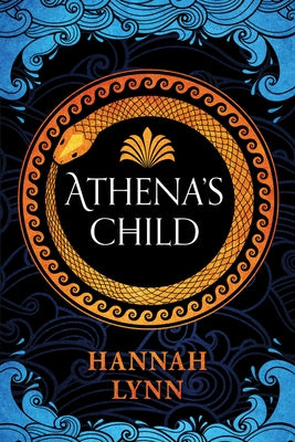 Athena's Child by Lynn, Hannah