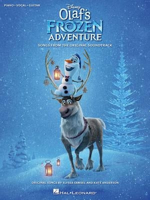 Disney's Olaf's Frozen Adventure: Songs from the Original Soundtrack by Samsel, Elyssa