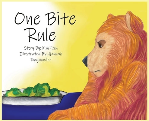 One Bite Rule by Fain, Kim