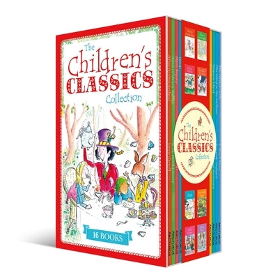 The Children's Classics Collection: 16 of the Best Children's Stories Ever Written by Ross, Stewart